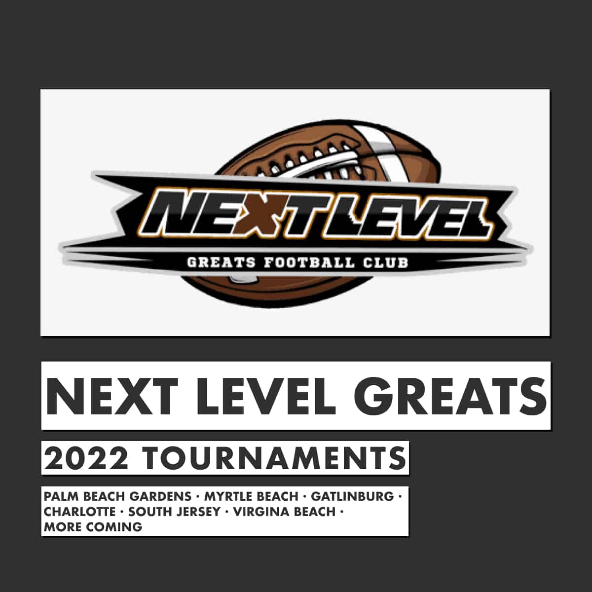 NLG 7on7 Tournaments 2022 Next Level Greats